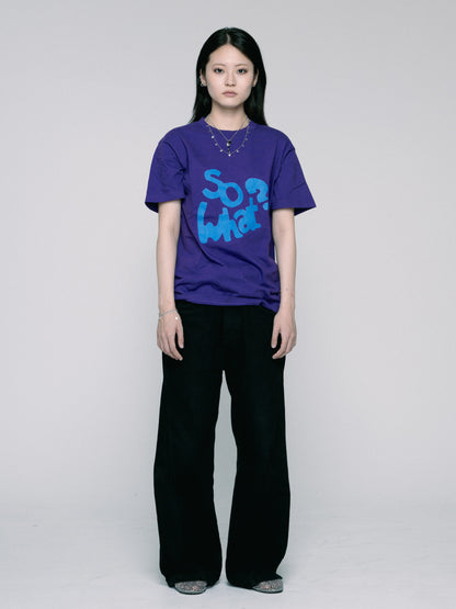So What T-shirt