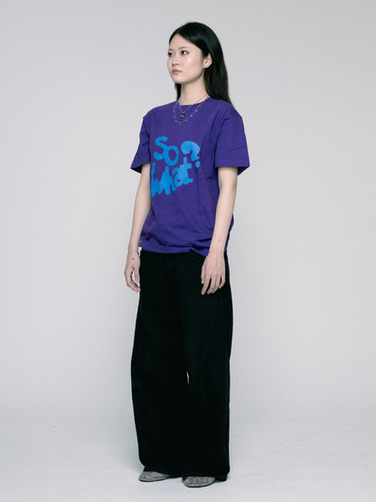 So What T-shirt