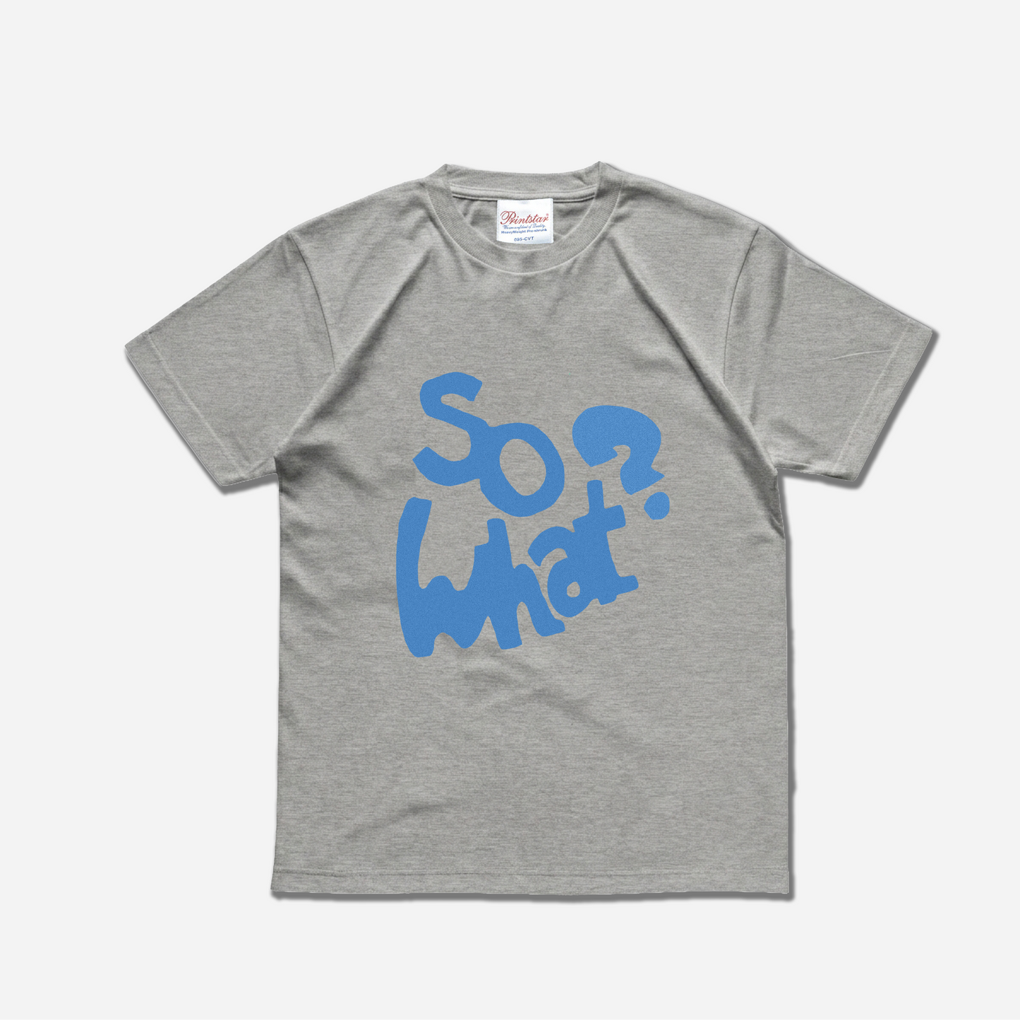 So What tshirt